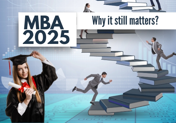 Why an MBA Still Matters in India 2025