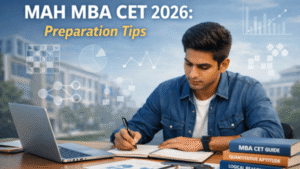 MAH MBA CET 2026: Preparation Tips to Score High