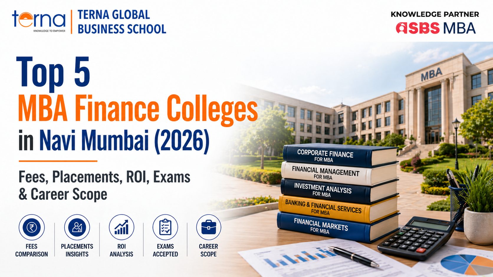 Top 5 MBA Finance Colleges in Navi Mumbai (2026) Fees, Placements, ROI, Exams & Career Scope