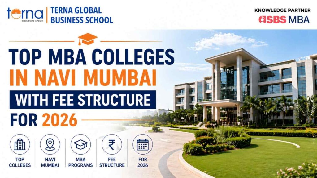 Top MBA Colleges in Navi Mumbai with Fee Structure for 2026