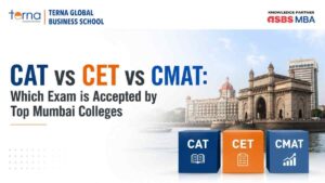 CAT vs CET vs CMAT Which Exam is Accepted by Top Mumbai Colleges