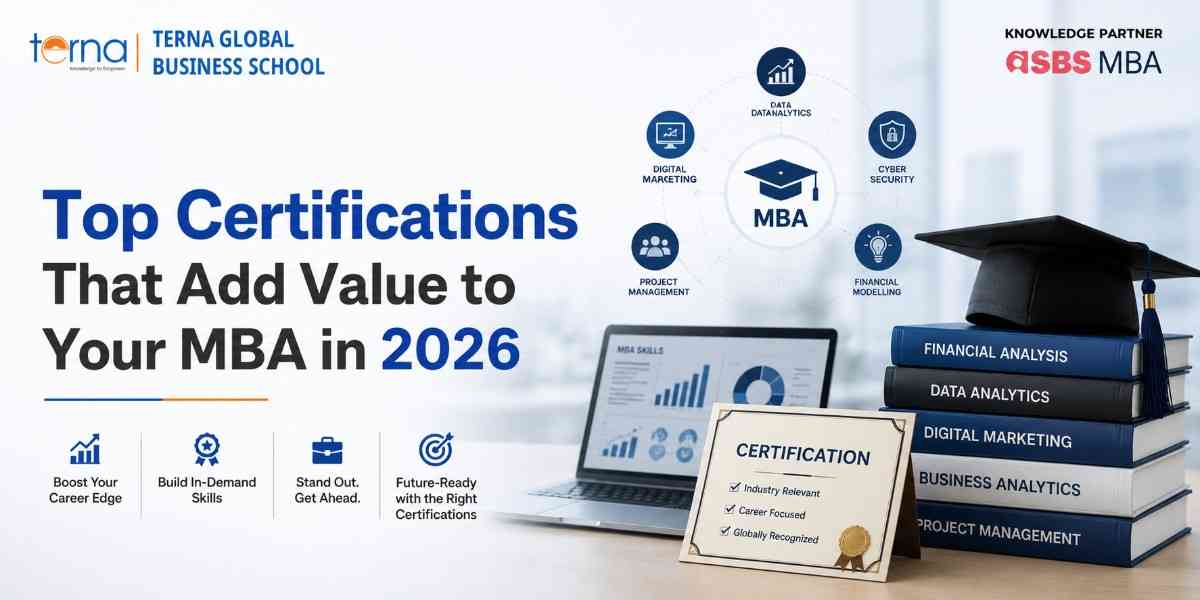Top Certifications That Add Value to Your MBA in 2026