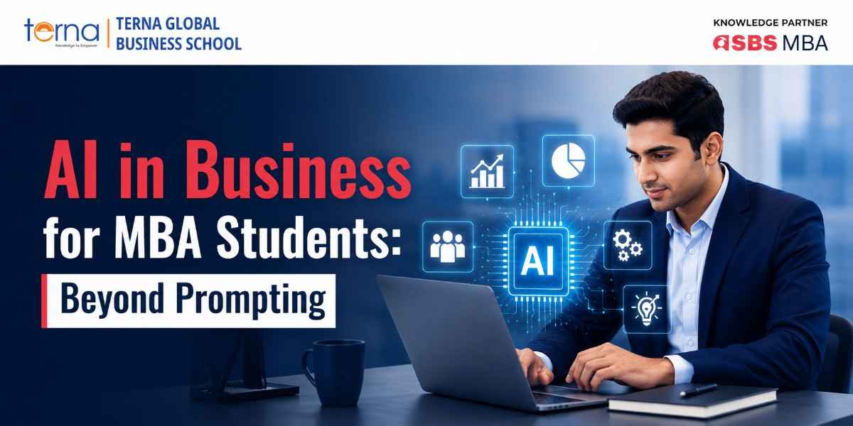 AI in Business for MBA Students Beyond Prompting